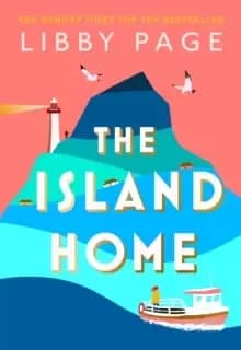 The Island Home : The uplifting page-turner making life brighter in 2021