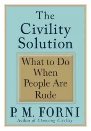 The civility solution by Pier Massimo Forni