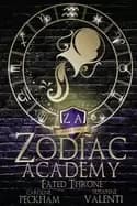 zodiac academy 6 fated throne