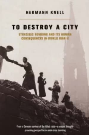 To destroy a city by Herman Knell