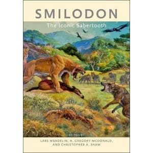 Smilodon The Iconic Sabertooth Hardback 2018