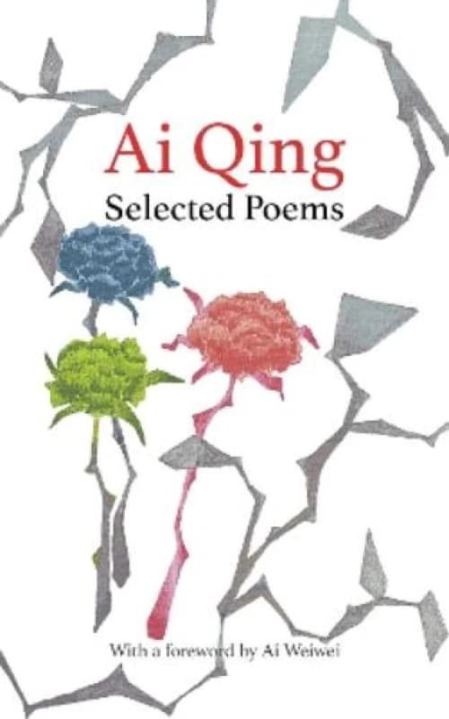 Selected Poems. Hardback. By Ai Qing Books