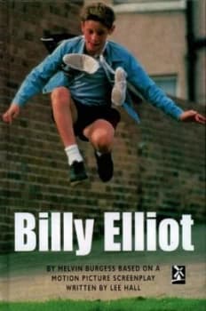 Billy Elliot by Mr Melvin Burgess Hardback
