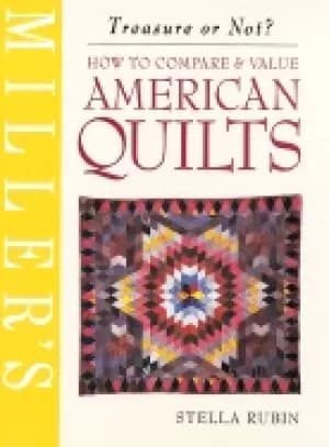 how to compare and appraise american quilts
