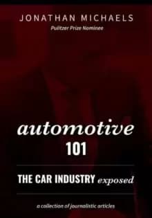 Automotive 101 : The Car Industry Exposed