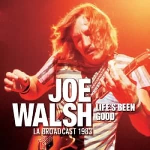 Lifes Been Good by Joe Walsh CD Album