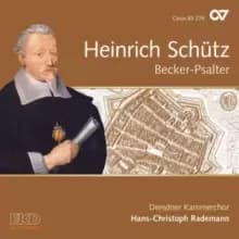 Heinrich Schutz: Becker-Psalter