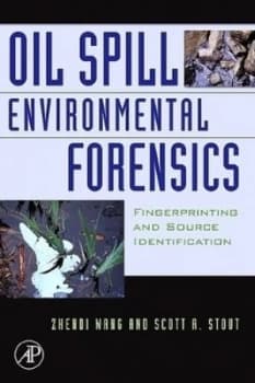 Oil spill environmental forensics by Zhendi Wang