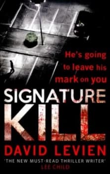 Signature Kill by David Levien Paperback