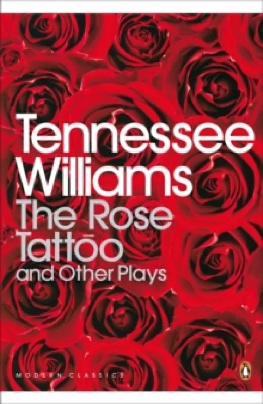 The Rose Tattoo. Paperback. By Tennessee Williams Books