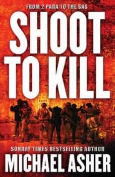 Shoot to Kill by Michael Asher Paperback