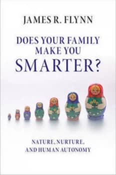 Does Your Family Make You Smarter by James R. Flynn Book