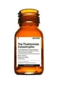 thalidomide catastrophe how it happened who was responsible and why the sea