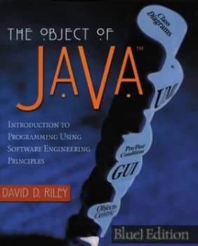 The Object of Java Bluej Edition by David D. Riley Book
