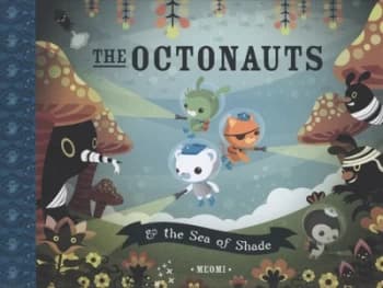 The Octonauts and the Sea of Shade by Meomi Hardback