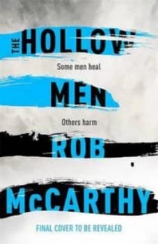 The Hollow Men by Rob Mccarthy Paperback