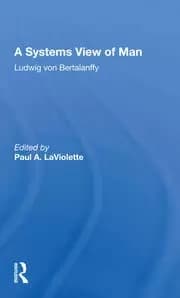 A Systems View Of Man