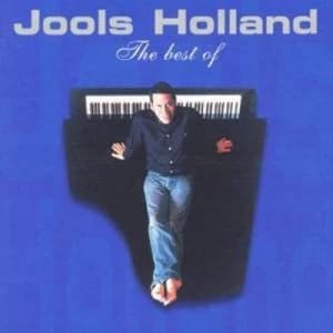 The Best of Jools Holland by Jools Holland CD Album