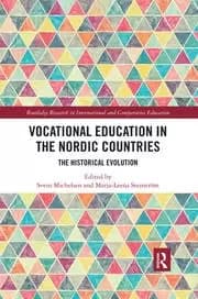 Vocational Education in the Nordic Countries The Historical Evolution