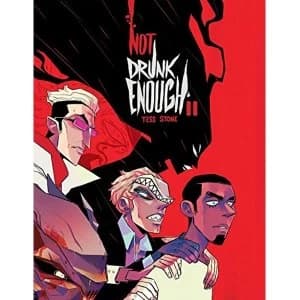 Not Drunk Enough: Book Two