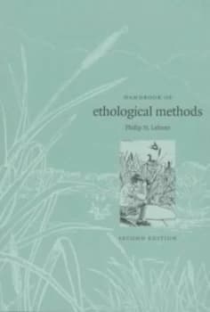 Handbook of Ethological Methods by Philip N. Lehner Paperback