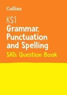 KS1 Grammar, Punctuation and Spelling SATs Practice Question Book : For the 2022 Tests