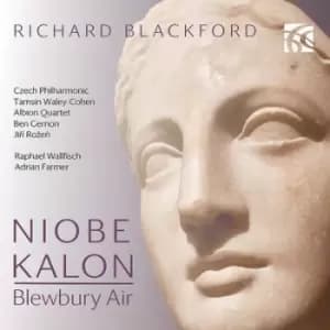 Richard Blackford: Niobe/Kalon/Blewbury Air