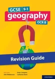 GCSE 9-1 Geography OCR B: GCSE 9-1 Geography OCR B Revision Guide : With all you need to know for your 2022 assessments