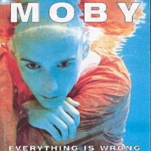 Everything Is Wrong by Moby CD Album