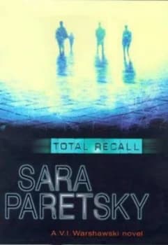 Total Recall by Sara Paretsky Book