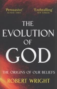 The Evolution of God by Robert Wright Paperback