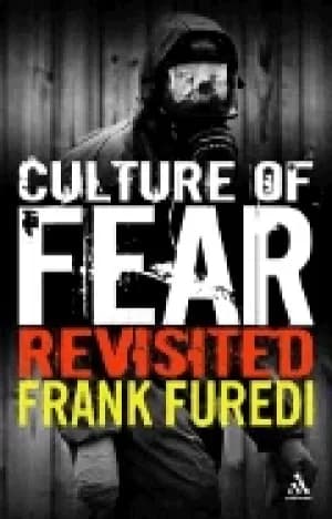 culture of fear revisited risk taking and the morality of low expectation