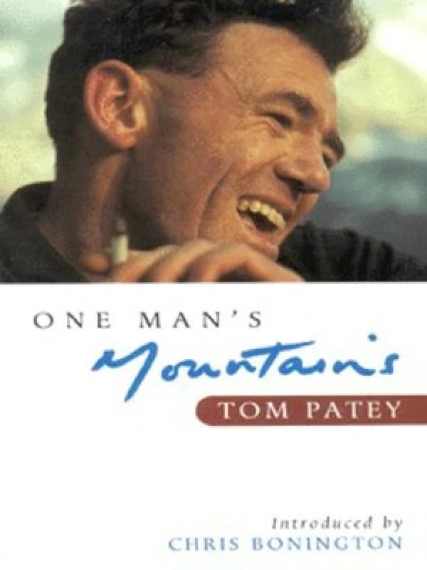 One Mans Mountains by Tom Patey Paperback