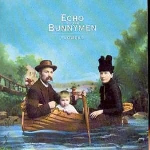 Flowers by Echo and the Bunnymen CD Album
