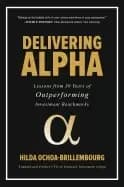 delivering alpha lessons from 30 years of outperforming investment benchmar