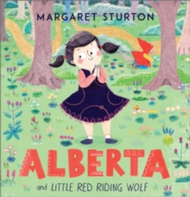 Alberta : and Little Red Riding Wolf Paperback / softback