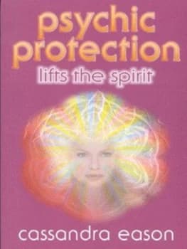 Psychic Protection by Cassandra Eason Paperback