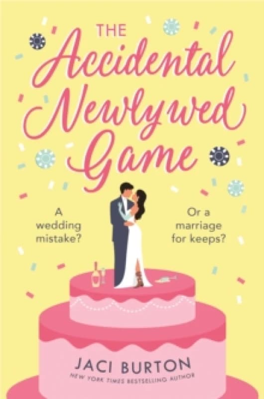 The Accidental Newlywed Game : What happens in Vegas doesn't always stay in Vegas . . . Paperback / softback