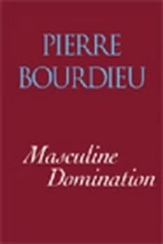 Masculine Domination by Pierre Bourdieu Book