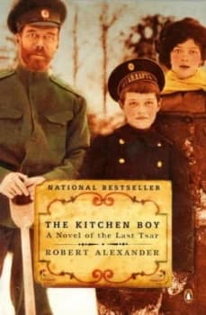 The Kitchen Boy by Robert Alexander Book