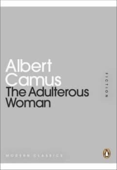 The Adulterous Woman by Albert Camus Book