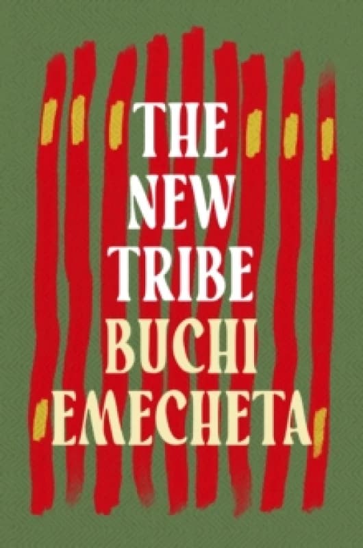 The New Tribe. Paperback. By Buchi Emecheta Books