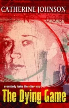 The Dying Game by Catherine Johnson Paperback