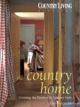 The Country Home by Judy Spours and Country Living Magazine Hardback
