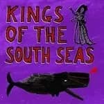Kings of the South Seas - Kings of the South Seas (Music CD)