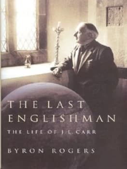 The Last Englishman by Byron Rogers Hardback