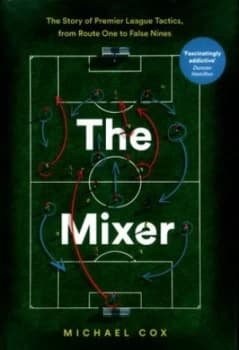 The Mixer by Michael Cox Hardback