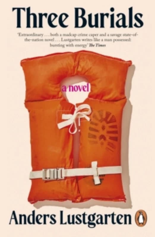 Three Burials. Paperback. By Anders Lustgarten Books