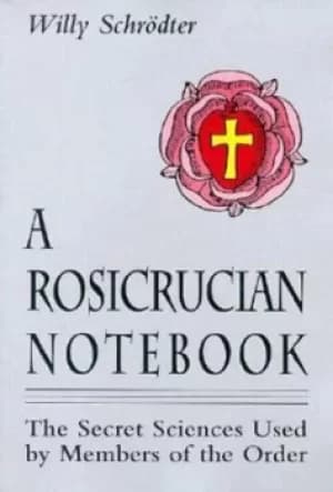 A Rosicrucian notebook by Willy Schrdter