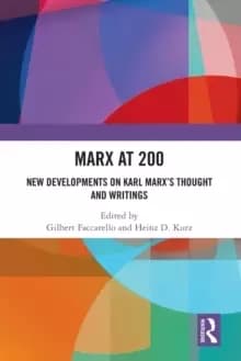 Marx at 200New Developments on Karl Marxs Thought and Writings